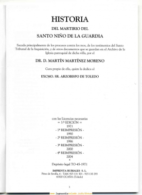 Historia del Santo Niño de 1785 por D. Martín Matínez Moreno reimpresión de 2004 Edición
isponible en para su adquisición en la Ermita del Santo Niño
