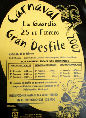 Cartel del desfile de Carnaval que se celebra en La Guardia el 25 de Febrero de 2007 (Domingo de Piñata)
Seguimos con la tradición ya asentada con los años de que en La Guardia celebramos el carnaval el fin de semana siguiente al Miércoles de Ceniza (no el anterior, como es la norma en casi todos los sitios)
