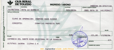 Donación de 121 € (20132 ptas) que Proyecto Tupi ha realizado para las obras de la Plataforma del Santo Niño de la venta de los dvd's de las actuaciones de Castilla la Mancha

