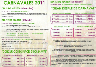 Programación del carnaval 2011
FIESTAS, CELEBRACIONES Y TRADICIONES: Especial Carnavales 2011
Keywords: carnaval 2011
