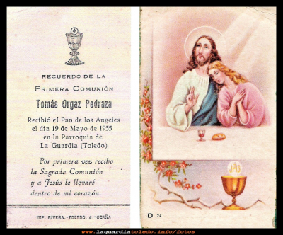 Recuerdo
Recordatorio de primera comunión de Tomas Orgaz, del año 1955
Keywords: Recordatorio de primera comunión